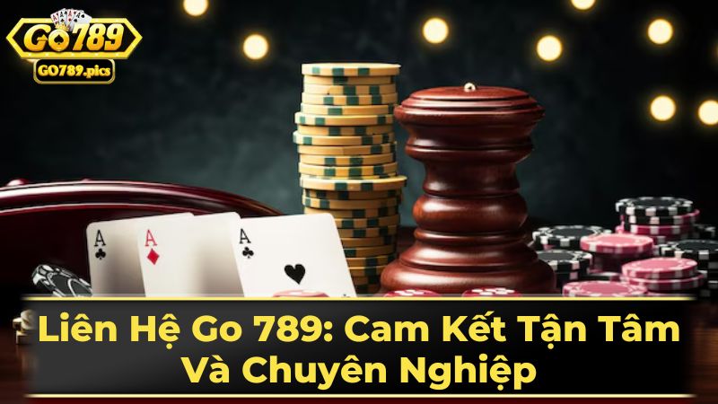 Các kênh liên hệ Go789